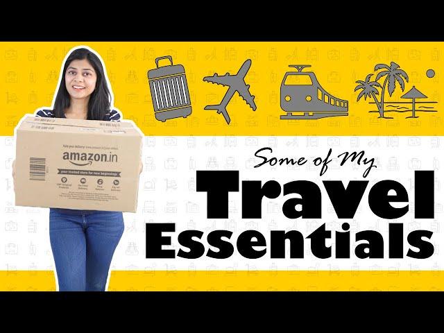 My Travel Essentials | Carry these while travelling