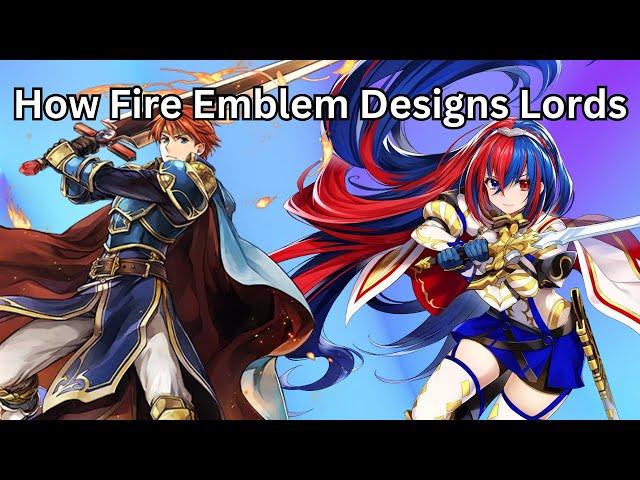 How Fire Emblem Designs Lords