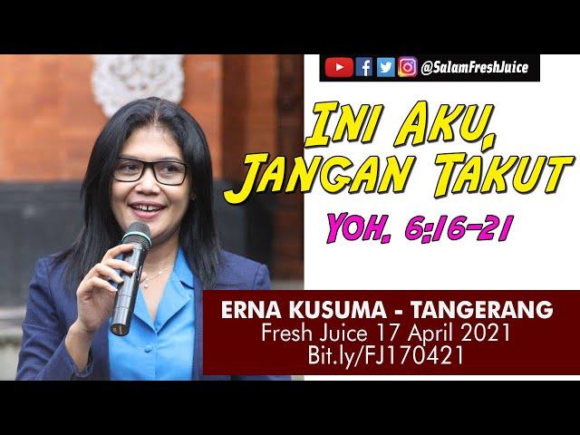 Official Daily Fresh Juice  17 April 2021 Erna Kusuma - Tangerang - Renungan Harian Katolik