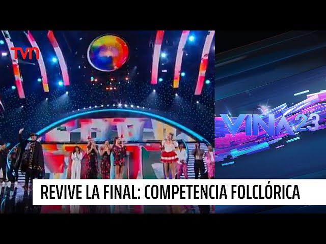 ¡Felicidades Perú! Revive la final de la Competencia Folclórica | #Viña2023