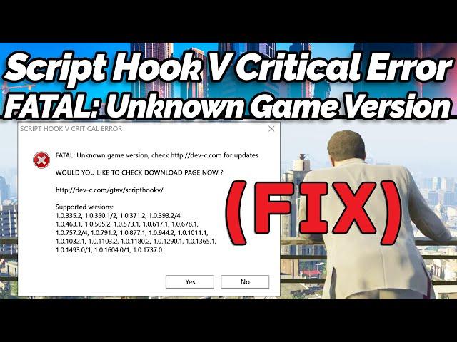 [FIX] Script Hook V Critical Error FATAL: Unknown Game Version in GTA 5 (GTA Gamer)