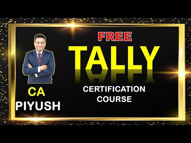 Free Tally with GST Certification Course Advanced Accounting | Tally ERP 9