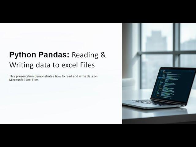 Lecture21:Python Pandas: Reading & Writing data to Microsoft excel Files