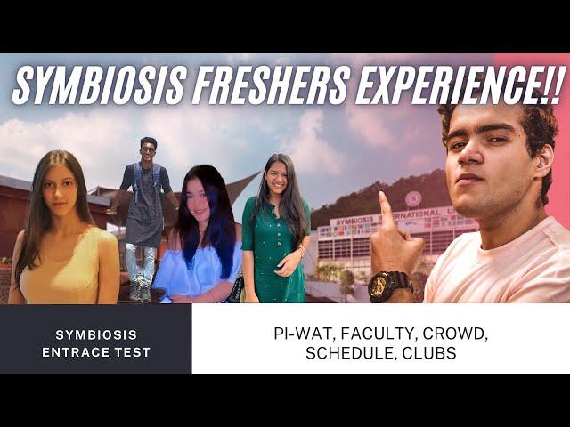 Reality of Symbiosis -  Freshers Experience | Set, Slat, PI-WAT, Preparation Strategy, Assignments