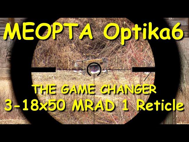 MEOPTA Optika6 3-18x50 - The Best Mid-Powered Optic? - First Person RePew