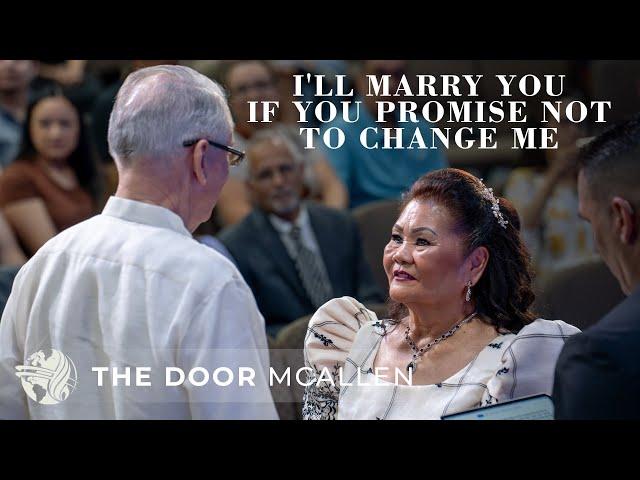 I'll Marry You If You Promise Not To Change Me | Ptr. Roman Gutierrez | Sunday Morning | June 9th