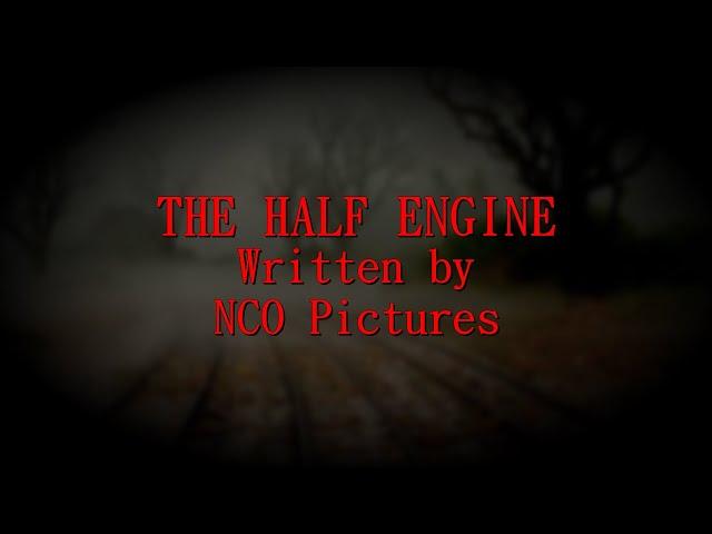 Horrors of the Rails 4: The Half Engine - Audio Adaptation