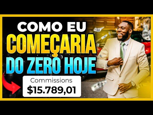 COMO COMEÇAR DO ZERO COM A MELHOR ESTRATÉGIA DO MARKETING DIGITAL EM 2024 [100% GARANTIDO]