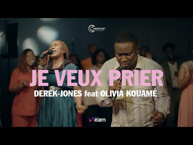 JE VEUX PRIER | Derek-Jones feat. Olivia Kouamé (Live recording)