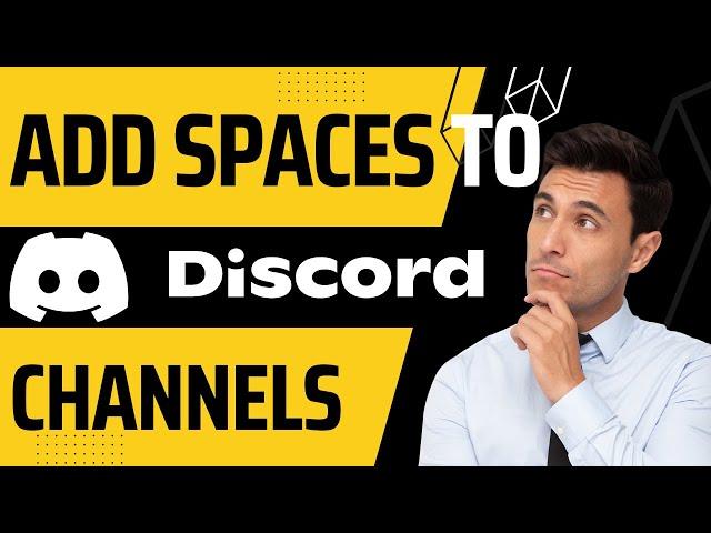 How to add spaces to discord channel name (March 2025)