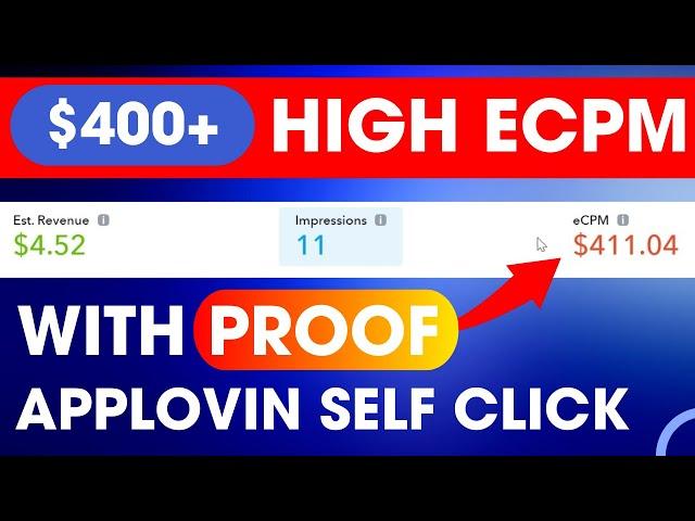 Applovin $400+ eCPM self click trick | Applovin high eCPM self click app