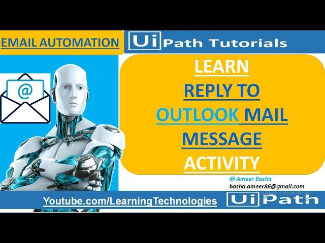 UiPath Tutorial Day 74 : Reply to Outlook mail Message activity || Email Automation