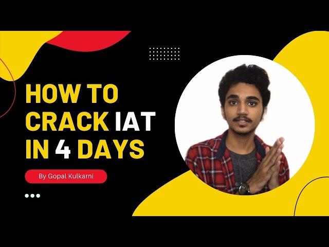 How to prepare for IAT 2022 in 4 days