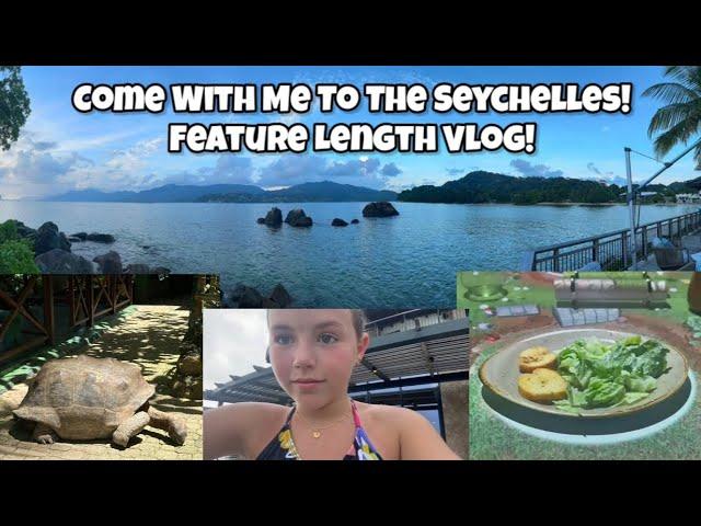 Come With Me To The Seychelles! Feature Length Vlog!