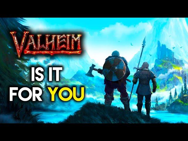 Is Valheim For YOU?