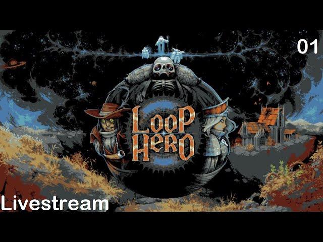 Live - Loop Hero | 【循环勇者】 | Part 1