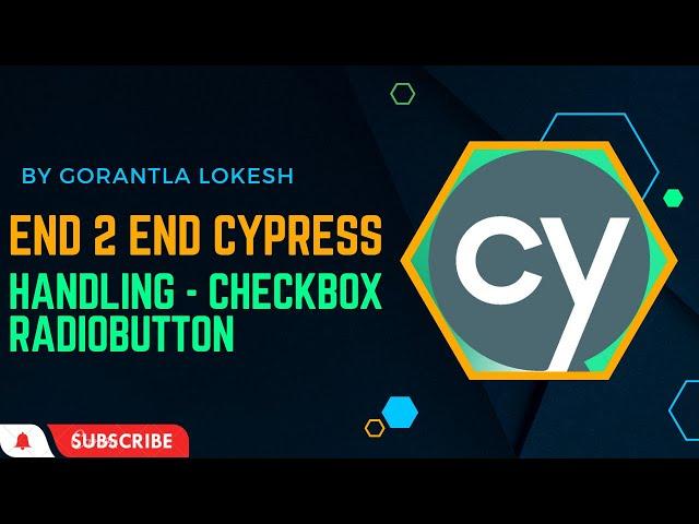 Part 9: Cypress E2E UI Automation Testing | Handling Checkbox and RadioButton