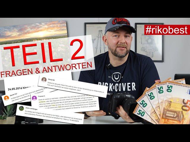 Geld verdienen mit Fotos Teil #2  - So kannst Du mit Fotos Geld verdienen - Ich beantworte Fragen