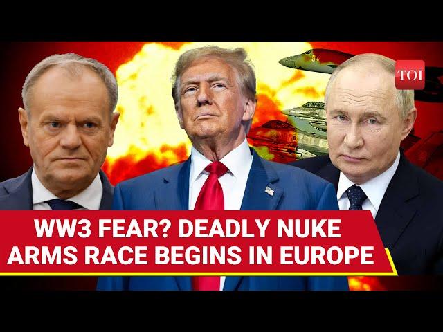 WW3 Fear Grips Europe Amid Trump's Putin Pivot: This NATO Nation Pushes For Nukes, Army Training