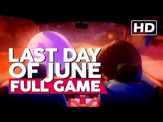 Last Day Of June | Full Gameplay Walkthrough (PC HD60FPS) No Commentary