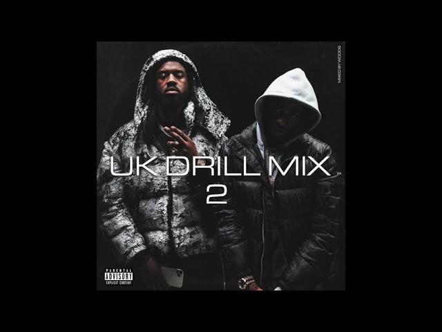 UK DRILL MIX 2021 #2 (FEATURING ARRDEE, TION WAYNE, CENTRAL CEE, RUSS MILLIONS, HEADIE ONE & MORE)