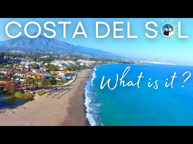 Costa del Sol (Spain) - A Complete Guide