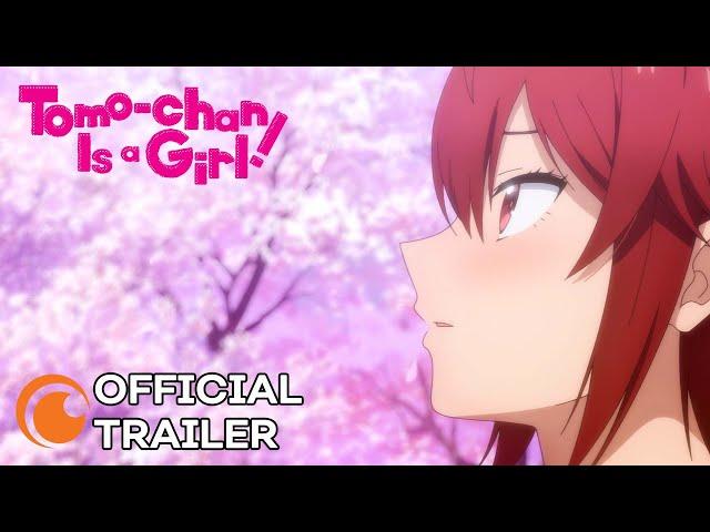 Tomo-chan Is a Girl! | OFFICIAL TRAILER