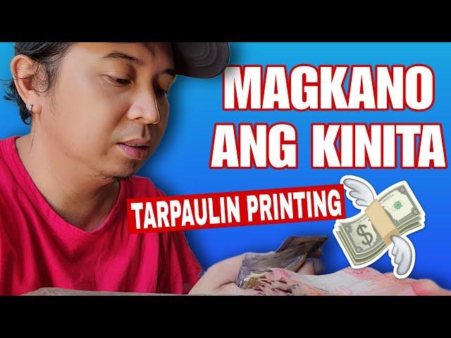 MAGKANO ANG KITA NG TARPAULIN PRINTER SA UNANG BUWAN