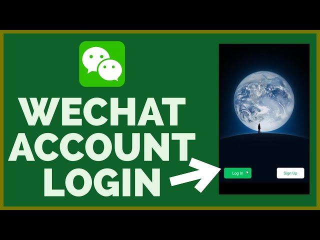 How to Login WeChat Account | Sign-In WeChat Account 2022