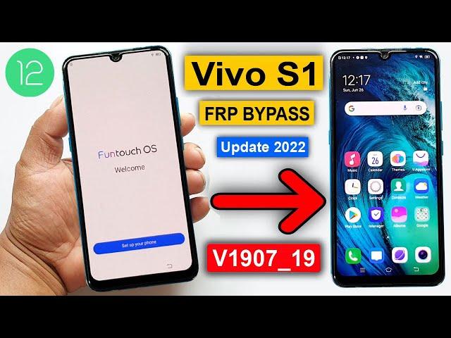 Vivo S1 FRP Bypass Android 12 | New Update 2022 | Vivo S1 V1907_19 Google Account Bypass Without PC