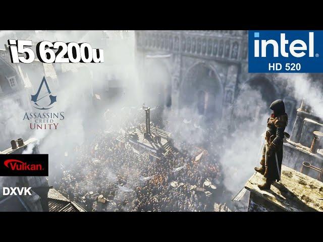 Assassin's Creed Unity Intel HD 520 Low End PC | Vulkan (Dxvk) | Windows 11