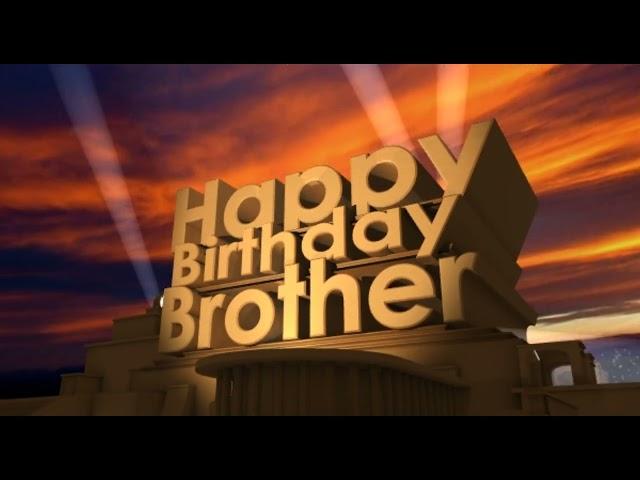 Happy Birthday Brother