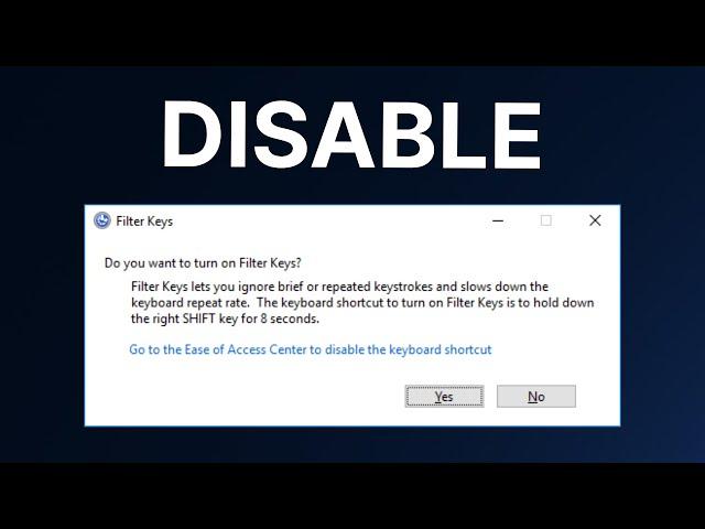 How to Disable Filter Keys Popup on Windows 11