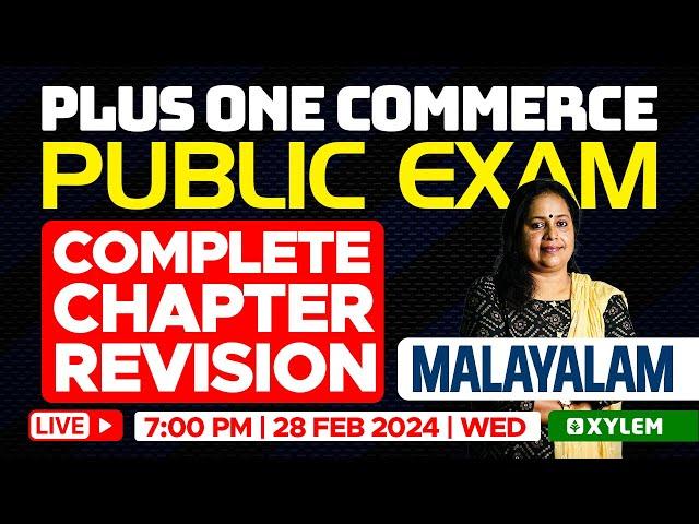 Plus One Commerce Malayalam  - Complete Chapter Revision | Xylem Plus One Commerce