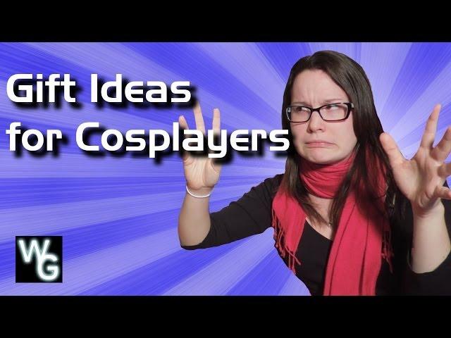 Gift Ideas for Cosplayers