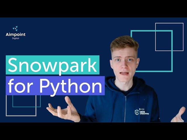 Snowpark for Python | Snowflake Tutorial