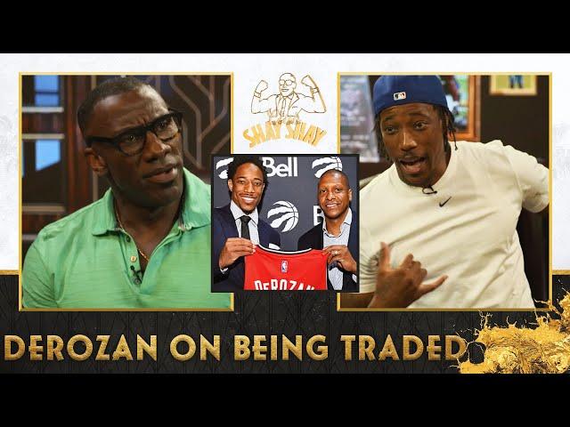 DeMar DeRozan hung up on Masai Ujiri when he got the call that he was being traded | CLUB SHAY SHAY