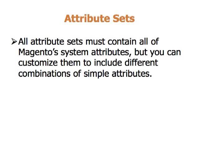 Magento - Attributes And Attribute Sets