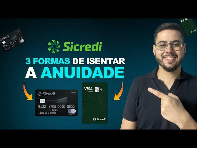 3 Formas de Isentar os Cartões Visa Infinite e Mastercard Black do Sicredi