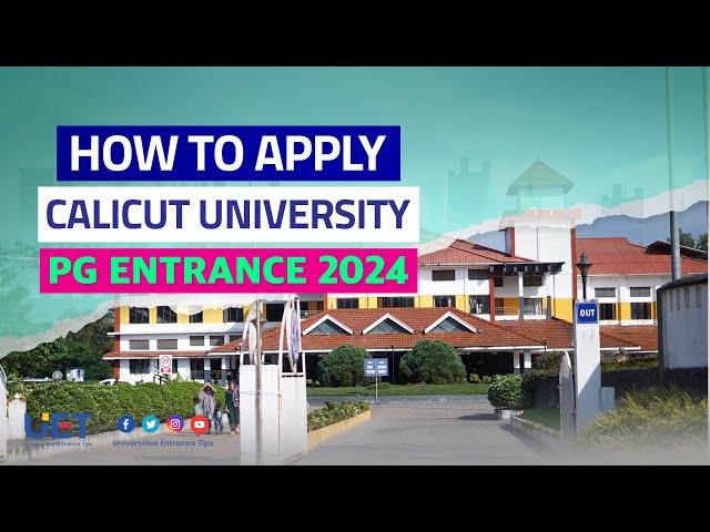 Step by Step Application Procedure to Calicut University Entrance 2024