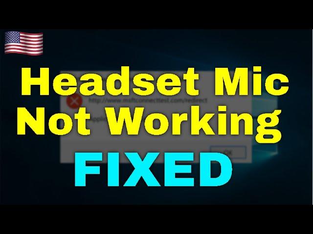 How to Fix Headset Mic Not Working Windows 11