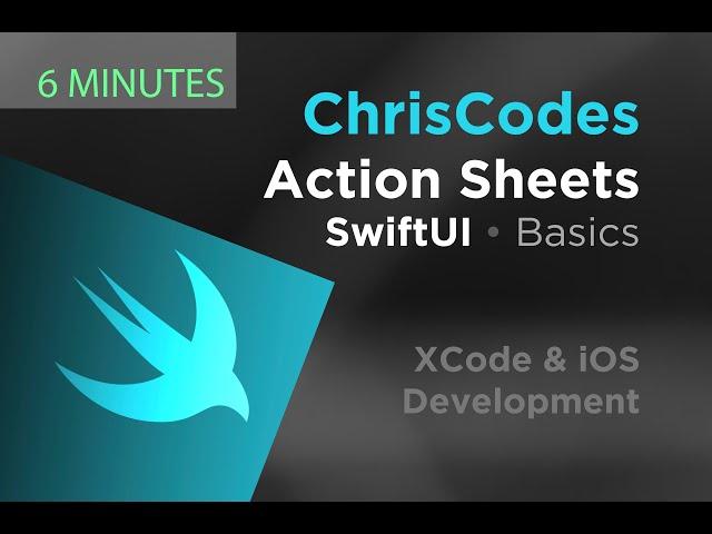 (2020) SwiftUI - Action Sheets - 6 Minutes - Basics for Beginners