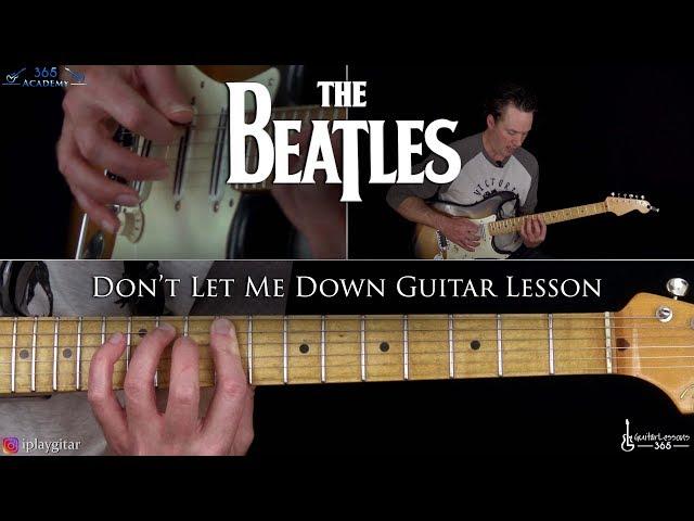 Don't Let Me Down Guitar Lesson - The Beatles