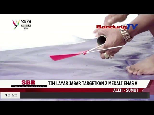 TIM LAYAR JABAR TARGETKAN 2 MEDALI EMAS V