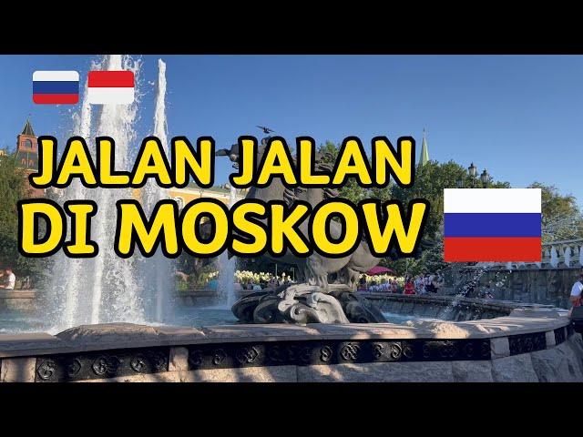 JALAN JALAN DI MOSKOW | Vlog keluarga Rusia Indonesia