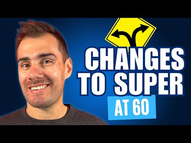 Superannuation Tax Changes at Age 60: What You Need To Know [Australia]