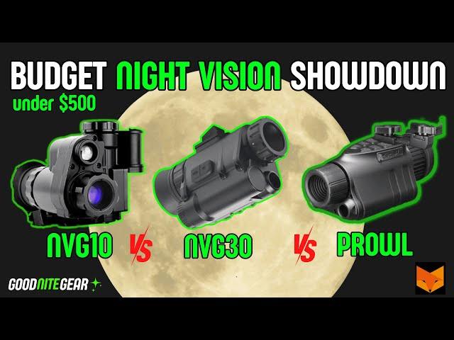 Budget Night Vision Showdown  NVG30 vs Nightfox Prowl vs NVG10