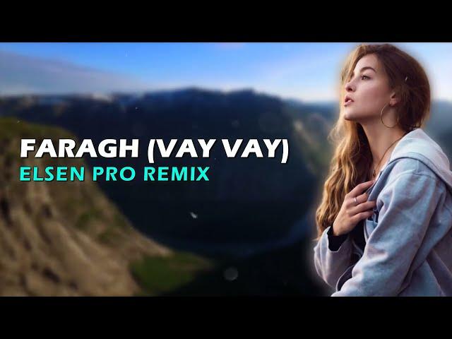 Ramal Dadashov - Vay Vay Vay 2023 Remix