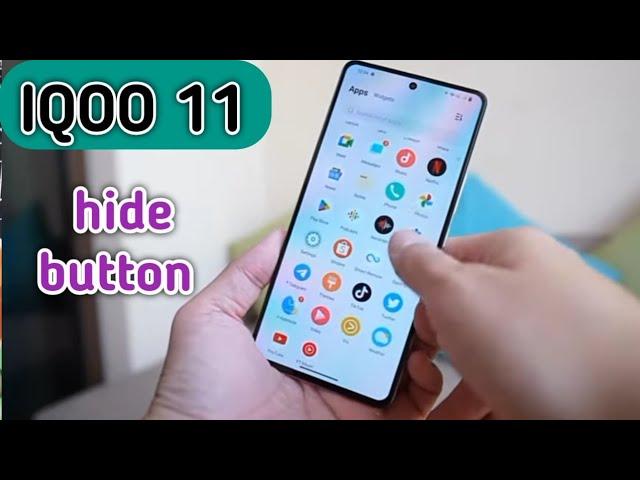 How To Hide Navigation Button Iqoo 11, Hide Back Button Setting Iqoo 11,  How To Hide Navigation