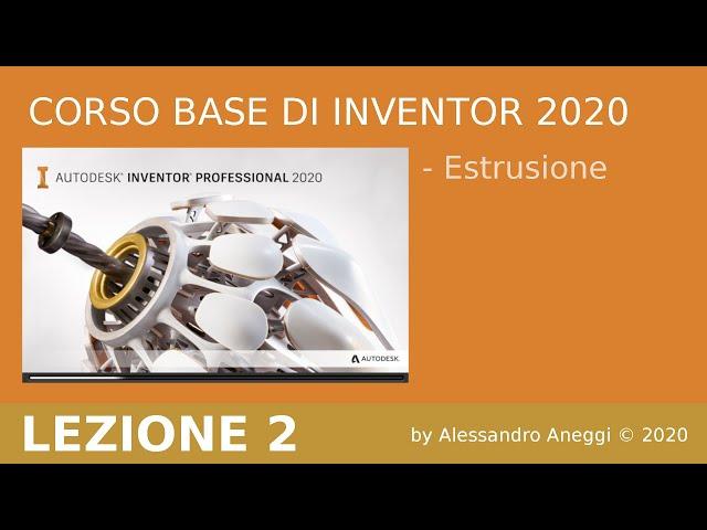 Imparare a usare Autodesk INVENTOR 2020 - Corso base - Seconda lezione (Ita)